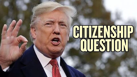 Should Citizenship Question Be on the 2020 Census?