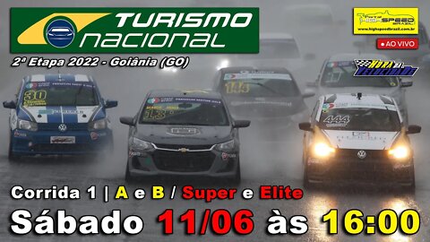 TURISMO NACIONAL | Corrida 1 - A e B / Super e Elite | 2ª Etapa 2022 - Goiânia (GO) | Ao Vivo