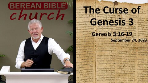 The Curse of Genesis 3 (Genesis 3:16-19)