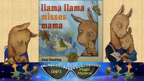 Read Aloud: Llama Llama Misses Mama [Great for back to school]