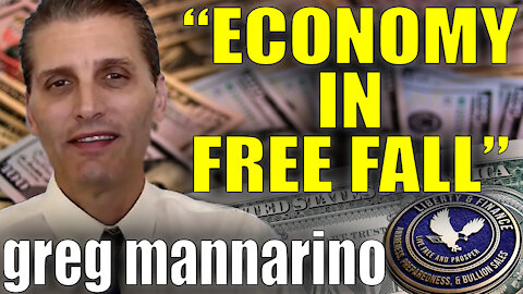 "Economy In Free Fall" | Greg Mannarino