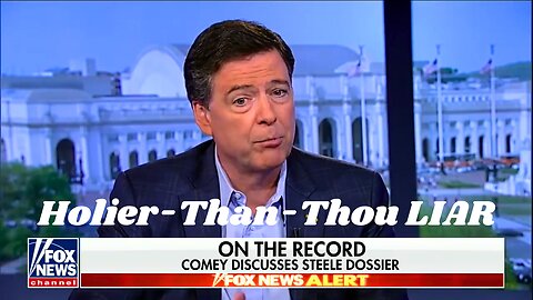 This Proves that Comey LIED to Bret Baier about Hillary and Steele Dossier
