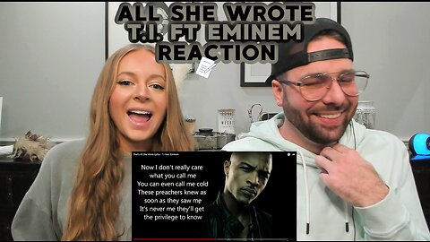 T.I. ft Eminem - All She Wrote | REACTION / BREAKDOWN ! (NO MERCY) Real & Unedited