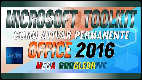 Microsoft Toolkit - How to Activate Microsoft Office 2016 Permanent (Two Methods)