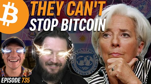 Mass Bitcoin Adoption is Happening World Wide | EP 735