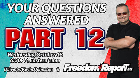 Your Questions Answered Part 12 With Kevin J. Johnston