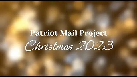 Patriot Mail Project Christmas 2023
