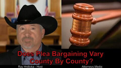 Does Plea Bargaining Vary County By County ?
