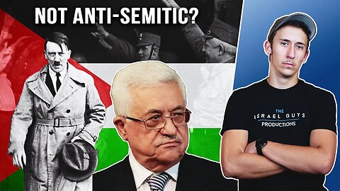 Palestinian President Claims HITLER Was NOT Anti-Semitic