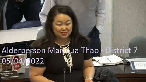 Alderperson Maiyoua Thao's (District 7) Invocation At 05/04/2022 Common Council Meeting