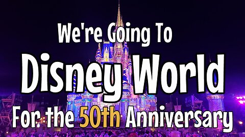 Ep 3: 2021 Trip to Disney World - Part 1