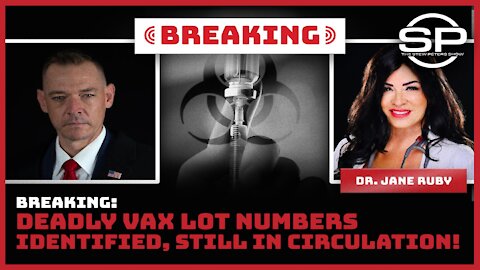 BREAKING: Deadly Vax Lot Numbers IDENTIFIED, Still in Circulation!