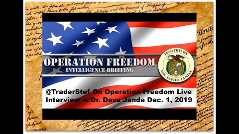 TraderStef on Operation Freedom w/Dr Dave Janda Dec.1, 2019- Black Friday & Poland Gold Repatriation