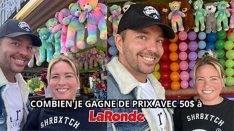 Combien de prix j’ai gagné avec 50$ au Parc d’Attraction La Ronde