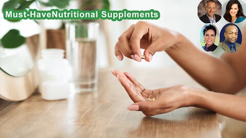 What Are The Must-Have Nutritional Supplements?