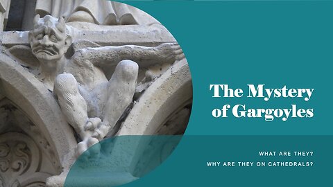 The Mystery of Gargoyles