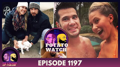 Episode 1197: Potato Watch