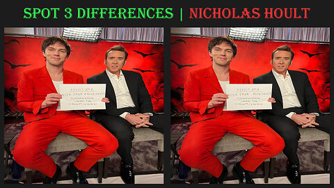 Spot the 3 differences | Nicholas Hoult