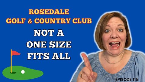 Rosedale Golf & Country Club | Sarasota Real Estate | Episode 115