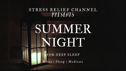 SUMMER NIGHT Crickets Nature sounds for deep sleep | Study | Sleep | Meditate | Chill