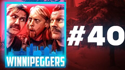 Winnipeggers: Episode 40 – Let’s Go Camping!