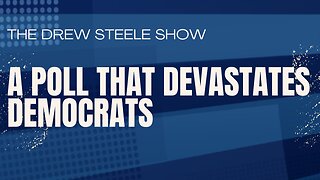 A Poll That Devastates Democrats