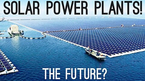 Solar Power Plants | The Next Big Thing?