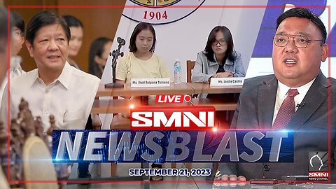 LIVE: SMNI NewsBlast | September 21, 2023