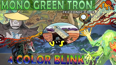 Mono Green Tron VS 4 Color Blink｜ Why Channel Lands｜Magic The Gathering Online Modern League Match