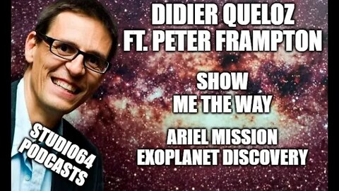 Didier Queloz | First Exoplanet Discoverer | Nobel Prize Winner | ARIEL Mission | #studio64podcasts