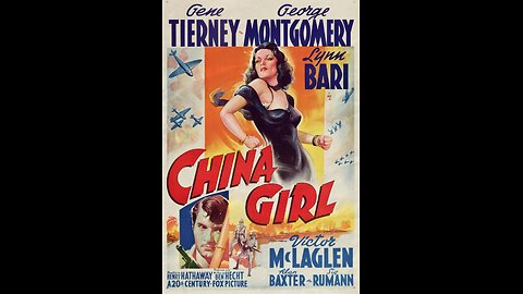 China Girl (1942) | War film directed by Henry Hathaway