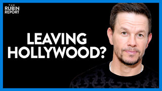 Is Mark Wahlberg's Shocking Announcement About LA a Good Sign? | Direct Message | Rubin Report