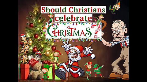Is Christmas Pagan or Christian? (Should Christians Celebrate Christmas?)