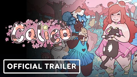 Calico - Official PlayStation Release Date Trailer