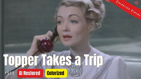Topper Takes a Trip (1938) | Colorized | Subtitled | Constance Bennett | Supernatural Comedy