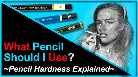 What Pencil Should I Use? (Pencil Hardness Explained)