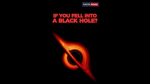 What Would Happen if you fell into a Black Hole? #factsnews #shorts
