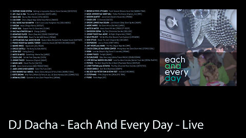 DJ Dacha - Each And Every Day - Live House Music Set