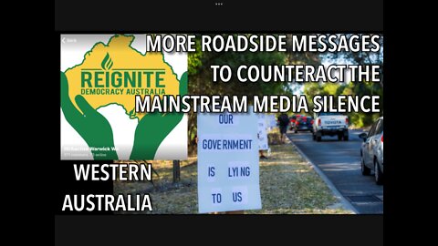 REIGNITE DEMOCRACY WESTERN AUSTRALIA - ROAD SIDE SIGN DISPLAY