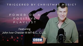 Triggered By Christmas Music? Power of a Positive Playlist