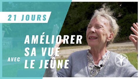 Maryse 81 ans obtient des très bons résultats sur sa vue avec le jeûne hydrique de 21 jours !