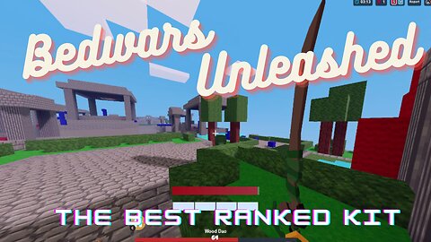 Roblox Bedwars - The Best Ranked Kit