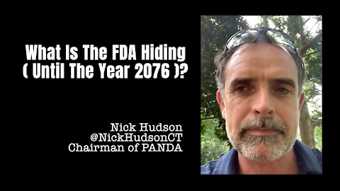 What Is The FDA Hiding (Until The Year 2076)?