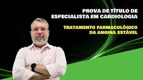 TRATAMENTO FARMACOLÓGICO DA ANGINA ESTÁVEL
