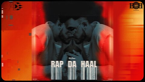 D PAC - Rap da Haal (Official Music Video) | B2G (Boy 2 Gentlemen)
