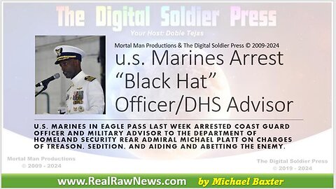 Marines Arrest “Black Hat” Officer/DHS Advisor