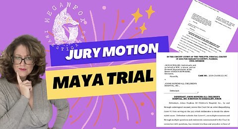Take Care of Maya Trial Stream: Motion to Disqualify Juror AND Plaintiff's Motion to Depose JHACH!