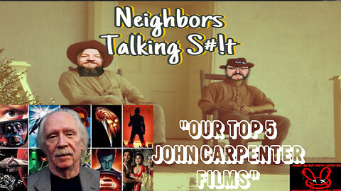 What Are Your Top 5 John Carpenter Films? The Good Ole Days Reminisce Podcast