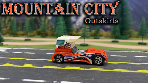Mountain City Outskirts 13 - hotwheels matchbox crash racing