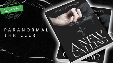 [Paranormal Thriller] A New Calling by Sylvian Breker | #FMF